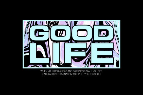 Good Life Quotes Graphic Tee: Your New Streetwear Staple