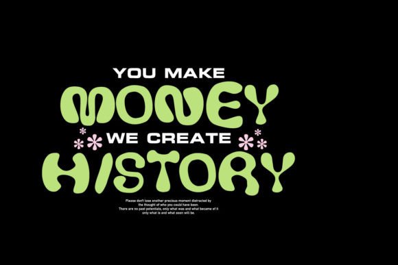 Quotes About Money Graphic Tee Design: Bold Streetwear Assets